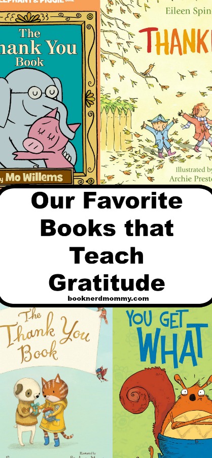 Our Favorite Picture Books that Teach Gratitude · Book Nerd Mommy